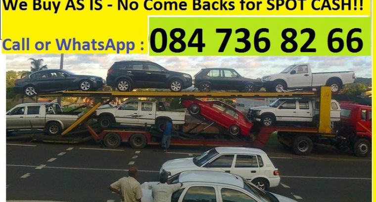 URGENTLY!!! Wanted Cars / Bakkies / Trucks “Dead or Alive”
