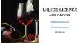 LIQUOR LICENSE APPLICATIONS