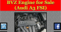 BVZ Engine for Sale (Audi A3 2.0 FSI)