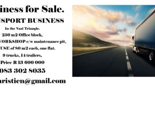 TRANSPORT BUSINESS FOR SALE IN VAAL TRIANGLE.