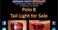 VW Polo 8 Tail Light for Sale New!!