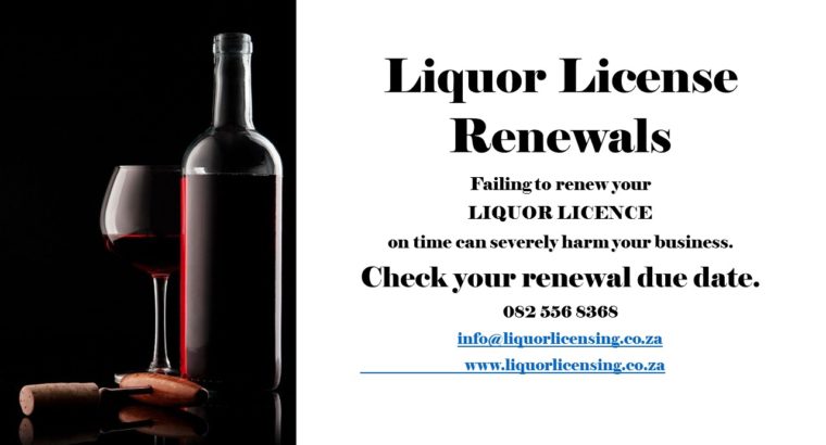 LIQUOR LICENSE RENEWALS.
