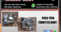 POLO VIVO USED THROTTLE BODY FOR SALE
