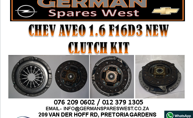 CHEV AVEO 1.6 F16D3 NEW CLUTCH KIT FOR SALE