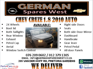 CHEV CRUZE 1.8 2010 AUTO SPARE PARTS AVAILABLE