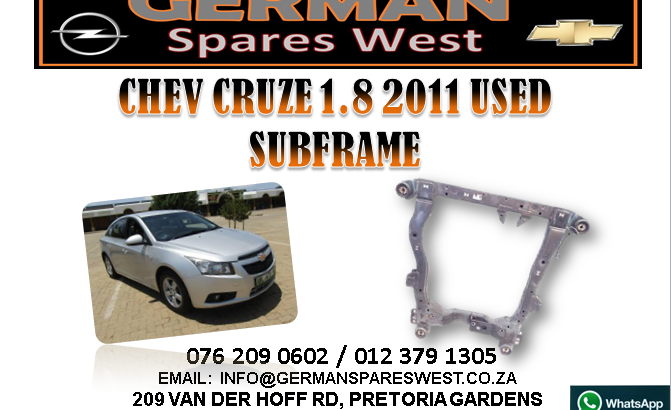 CHEV CRUZE 1.8 2011 USED SUBFRAME FOR SALE