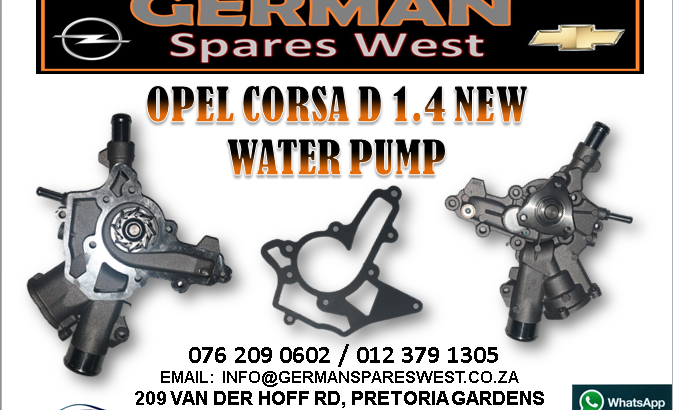 OPEL CORSA D 1.4 NEW WATER PUMP FOR SALE