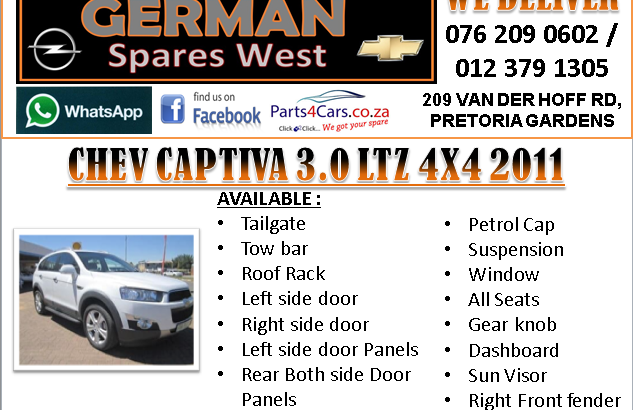 CHEV CAPTIVA 3.0 LTZ 2011 SPARE PARTS AVAILABLE