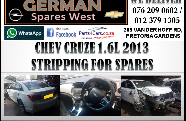 CHEV CRUZE 1.6L 2013 STRIPPING FOR SPARES