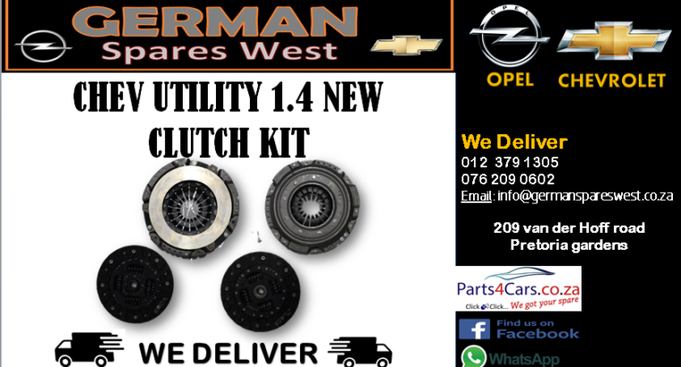 CHEV UTILITY 1.4 NEW CLUTCH KIT FOR SALE