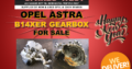 Opel Astra B14XER Gearbox FOR SALE!