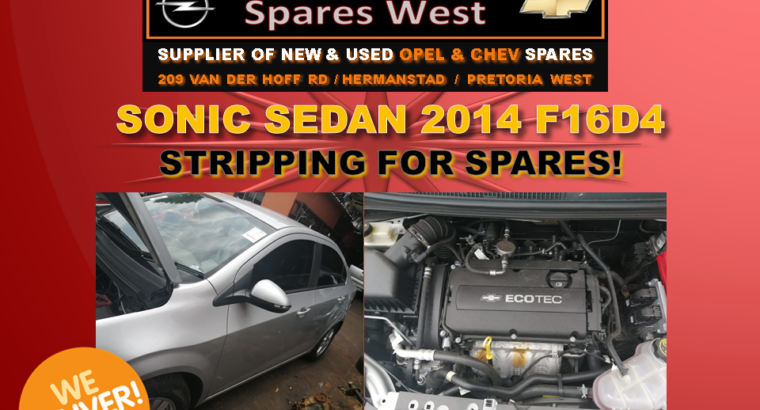 Sonic Sedan 2014 F16D4 STRIPPING FOR SPARES!