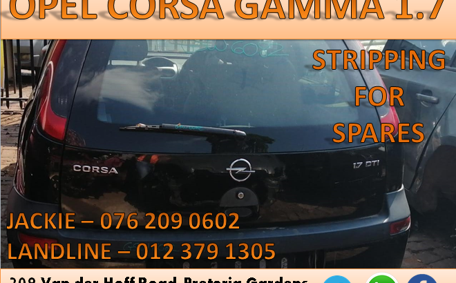 OPEL CORSA GAMMA 1.7DTI 2005 STRIPPING FOR SPARES