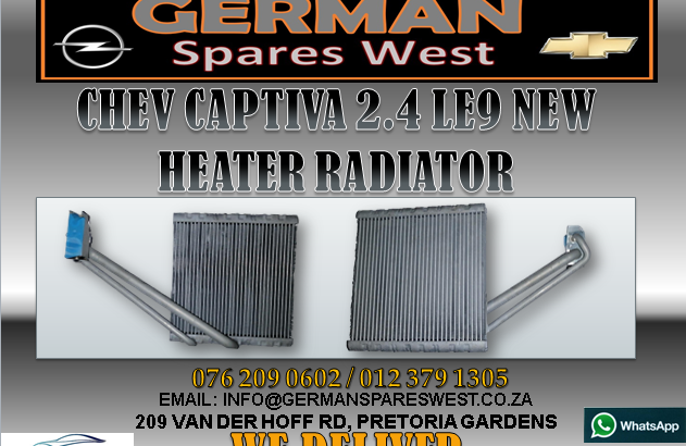 CHEV CAPTIVA 2.4 LE9 NEW HEATER RADIATOR FOR SALE
