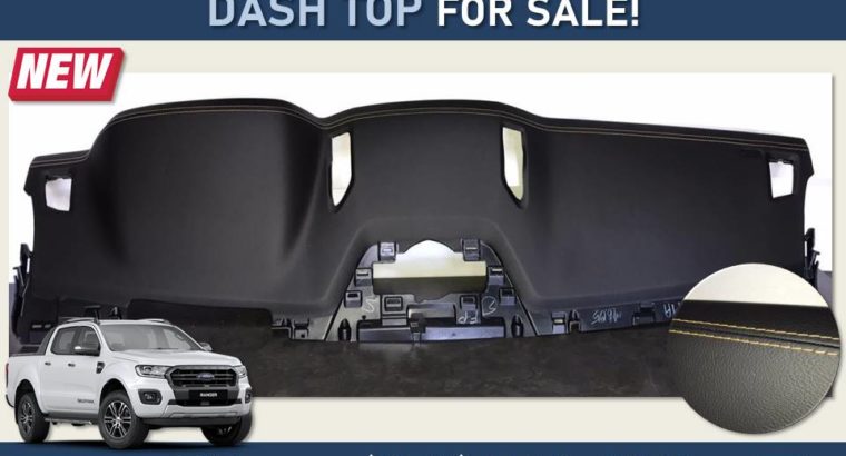 Ford Ranger Wildtrak – Dash Top FOR SALE!