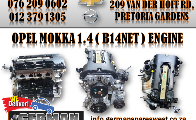 OPEL MOKKA 1.4 ( B14NET) ENGINE FOR SALE