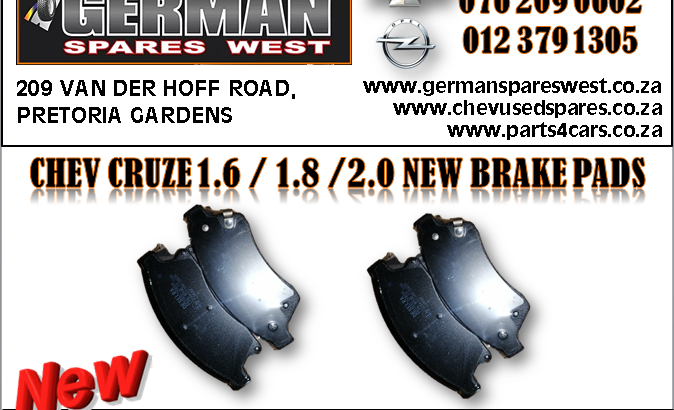 CHEV CRUZE 1.6 / 1.8 / 2.0 NEW BRAKE PADS FOR SALE