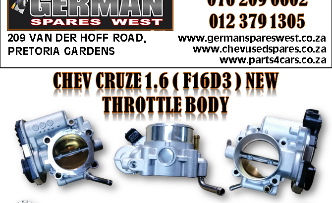 CHEV CRUZE 1.6 ( F16D3) NEW THROTTLE BODY