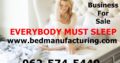 Bed Manufacturing business for sale R140 000