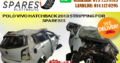 POLO VIVO HATCHBACK 2013 STRIPPING FOR SPARES!!!