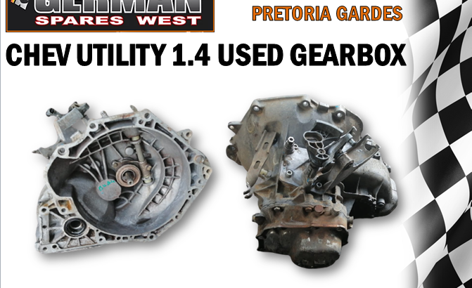 CHEV UTILITY 1.4 USED GEARBOX AVAILABLE