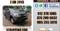 CHEV TRAILBLAZER 2.5D 2013 PARTS AVAILABLE