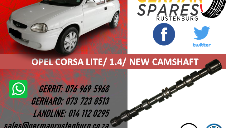 OPEL CORSA LITE/1.4/NEW/CAMSHAFT FOR SALE