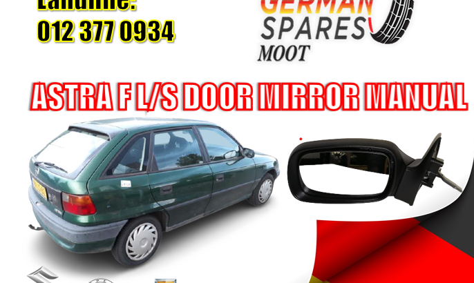 OPEL ASTRA F/ LS / NEW / DOOR MIRROR