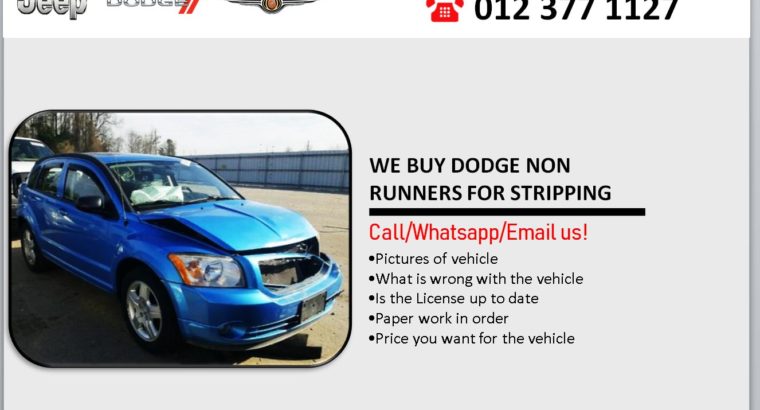 WE BUY DODGE NON RUNNERS FOR STRIPPING