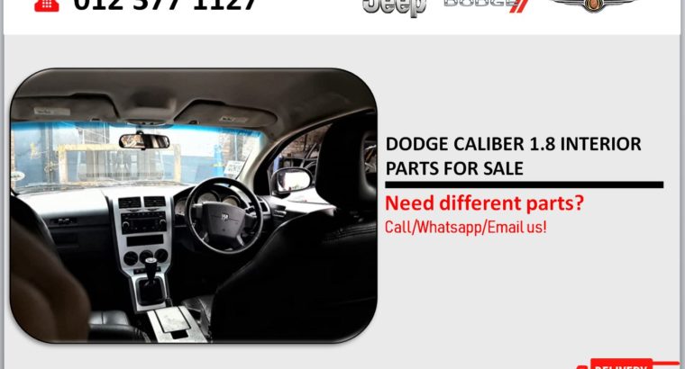 DODGE CALIBER 1.8 USED INTERIOR PARTS FOR SALE