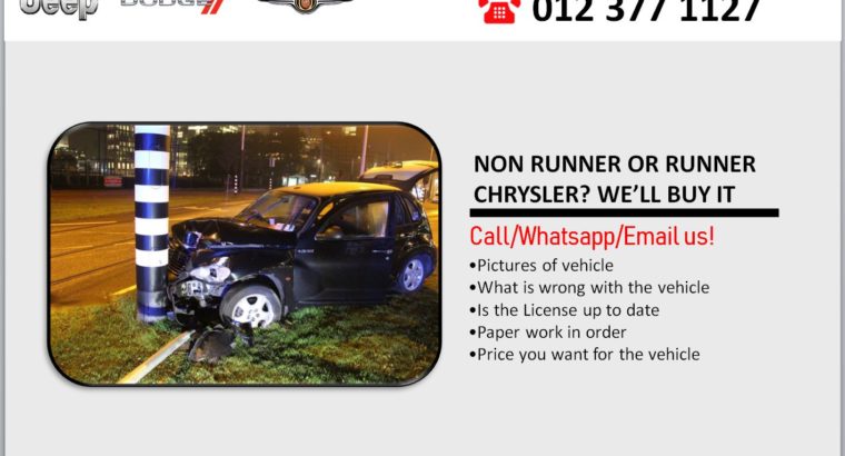 CHRYSLER RUNNERS OR NON-RUNNERS, WE’LL BUY IT