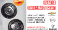 CHEV SONIC 1.6 – INTAKE CAMSHAFT GEAR AVAILABLE