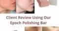 Epoch polishing bar