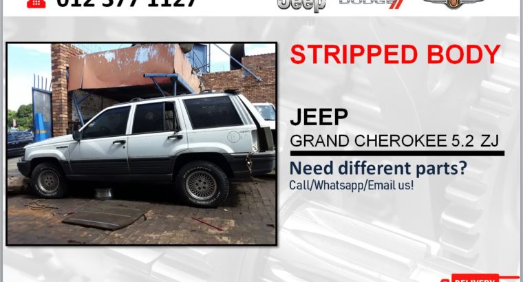 JEEP GRAND CHEROKEE 5.2 STRIPPED & NEW BODY PARTS/SPARES FOR SALE