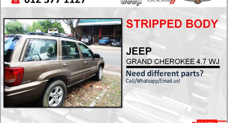 JEEP GRAND CHEROKEE 4.7 STRIPPED & NEW BODY PARTS/SPARES FOR SALE