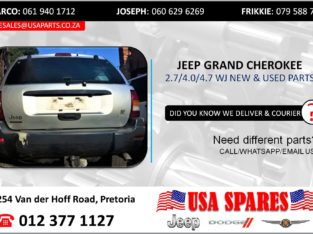 JEEP GRAND CHEROKEE 2.7/4.0/4.7 WJ NEW & USED PARTS/SPARES