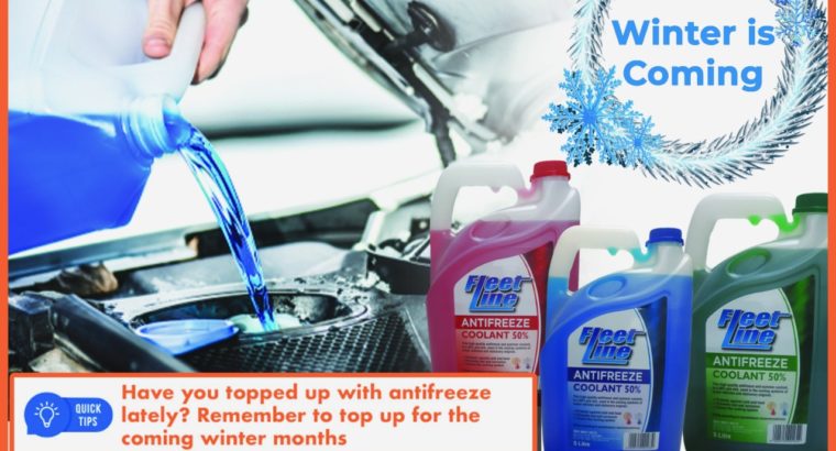 Top-up with 5 Liter Fleet Line Antifreeze for ONLY R159 each