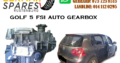 VW GOLF 5 FSI AUTO GEARBOX FOR SALE