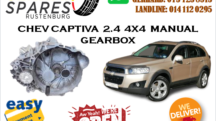 CHEV CAPTIVA 2.4 4X4 MANUAL GEARBOX FOR SALE