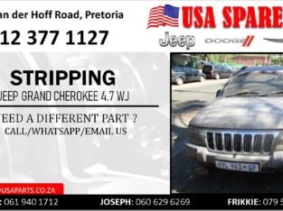 STRIPPING JEEP GRAND CHEROKEE 4.7 WJ FOR USED SPARE PARTS