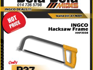 INGCO Hacksaw Frame ONLY R37 at Midas Bela Bela!