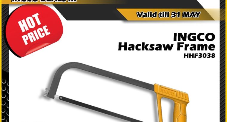 INGCO Hacksaw Frame ONLY R37 at Midas Bela Bela!