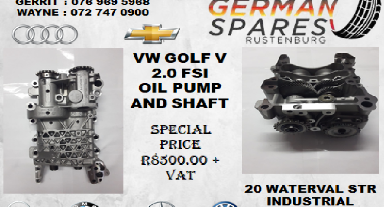 VW GOLF V 2.0 FSI OIL PUMP AND SHAFT FOR SALE