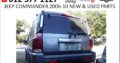 JEEP COMMANDER 2006-2010 NEW & USED PARTS FOR SALE