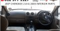 Jeep Cherokee 2.8 kj 2003 interior spares for sale