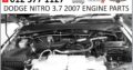 Dodge Nitro 3.7 2007 engine parts for sale