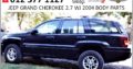 Jeep Grand Cherokee 2.7 WJ 2004 body spares for sale