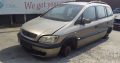 Opel Zafira 2.2 Auto stripping for spare parts