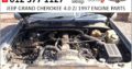 JEEP GRAND CHEROKEE 4.0 ZJ 1997 ENGINE PARTS/SPARES