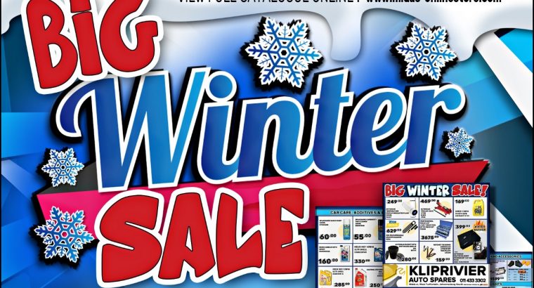 Big Winter Sale now on at Kliprivier AUTO Spares!